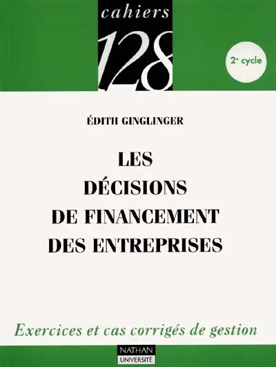 Les décisions de financement des entreprises