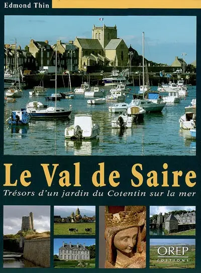 Le Val de Saire : trésors d'un jardin du Cotentin sur la mer