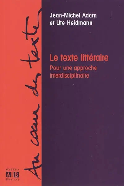 Le texte littéraire : pour une approche interdisciplinaire