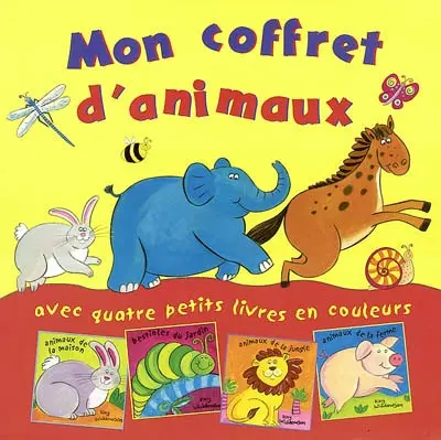 Mon coffret d'animaux : avec quatre petits livres en couleurs