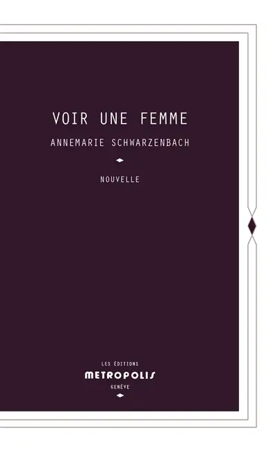 Voir une femme