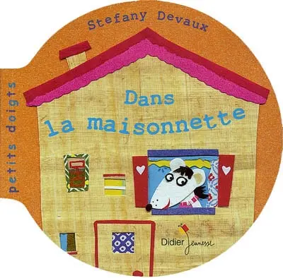 Dans la maisonnette