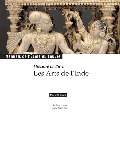 Histoire de l'art : les arts de l'Inde