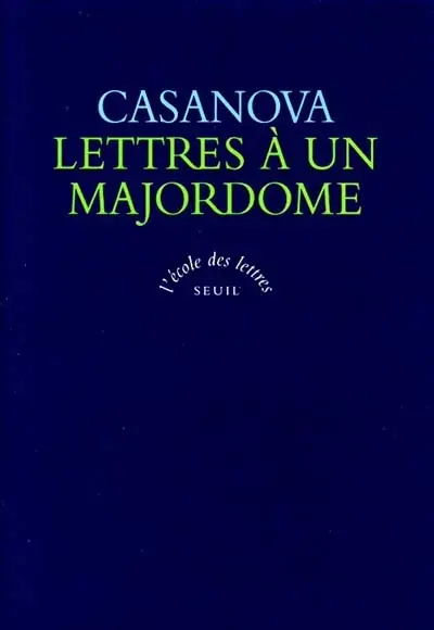Lettres à son majordome