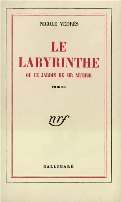 Le labyrinthe ou Le jardin de Sir Arthur