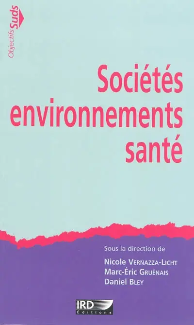 Sociétés, environnement, santé
