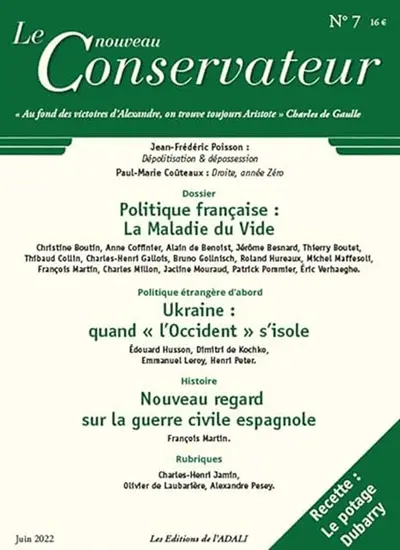 LE NOUVEAU CONSERVATEUR N°7 : Politique française : la maladie du vide