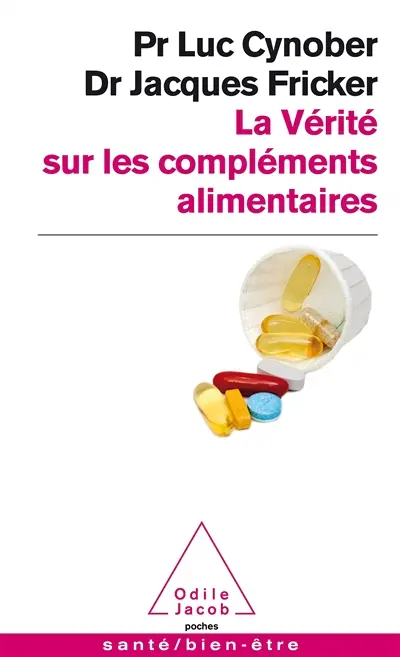 La vérité sur les compléments alimentaires