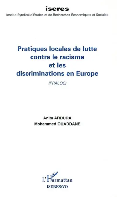 Pratiques locales de lutte contre le racisme et les discriminations en Europe (PRALOC)