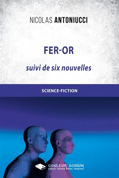 Fer-Or : Contre la Terre Soleil