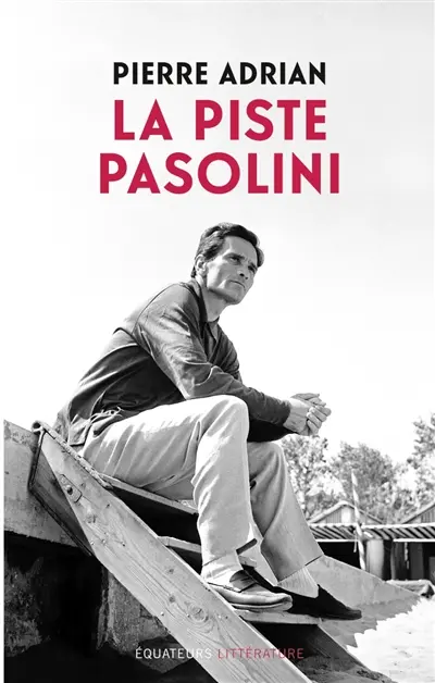 La piste Pasolini