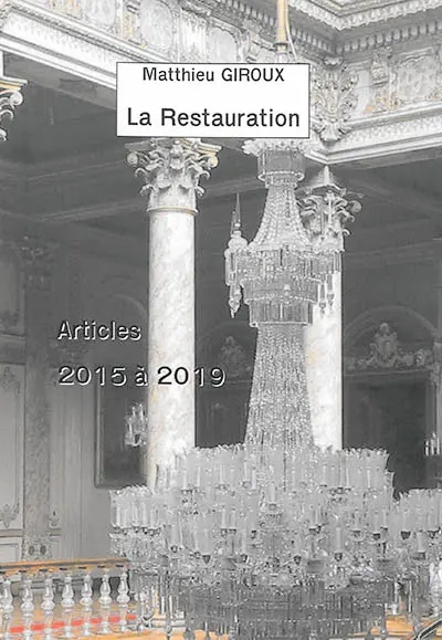 La restauration : articles 2015 à 2019