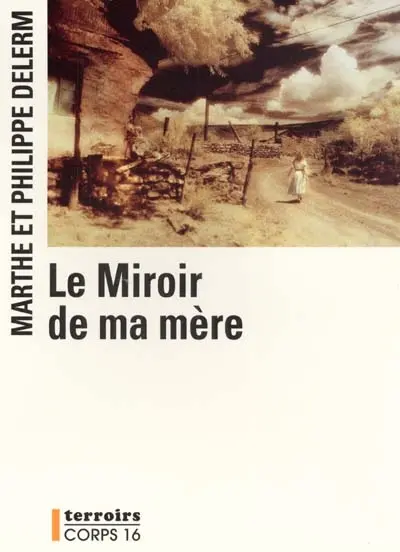 Le miroir de ma mère