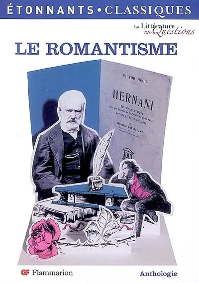 Le romantisme : anthologie