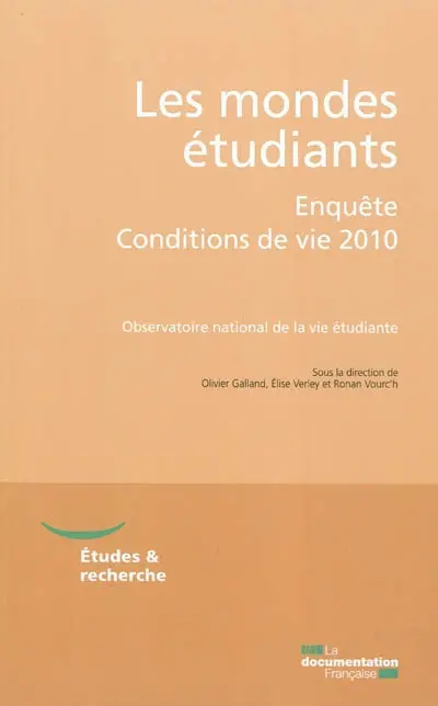 Les mondes étudiants : enquête conditions de vie 2010