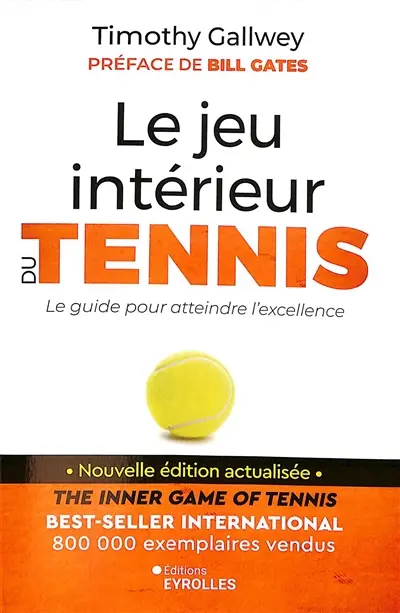 Le jeu intérieur du tennis 