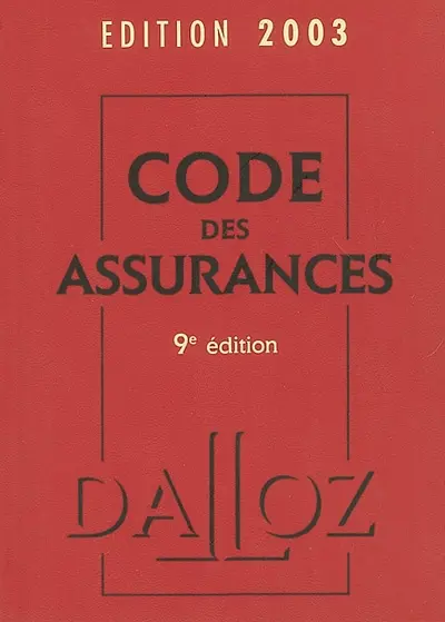 Code des assurances, édition 2003