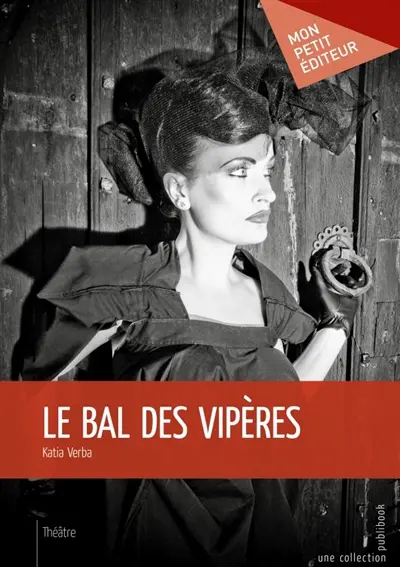 Le Bal des vipères