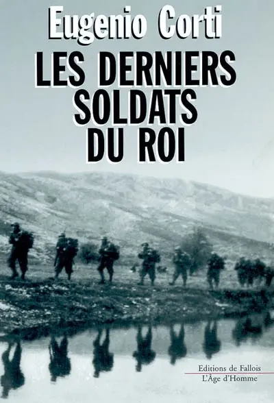Les derniers soldats du roi