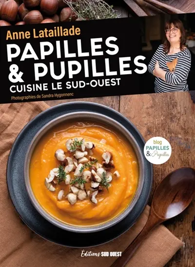 Papilles & Pupilles cuisine le Sud-Ouest
