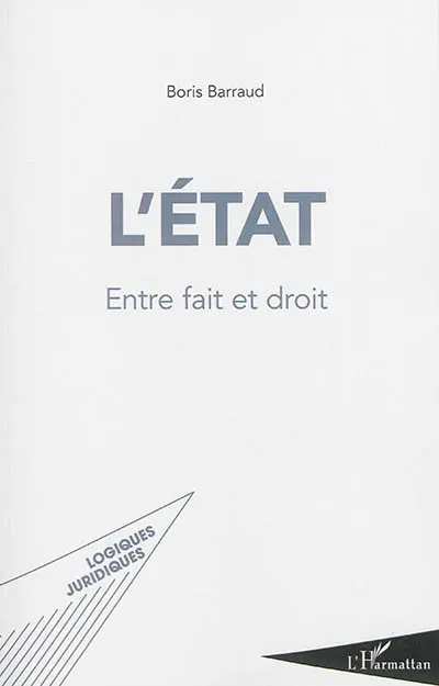 L'Etat : entre fait et droit