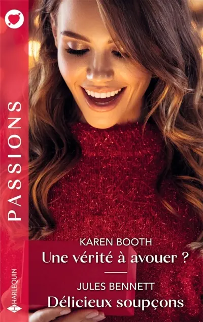 Une vérité à avouer ?. Délicieux soupçons