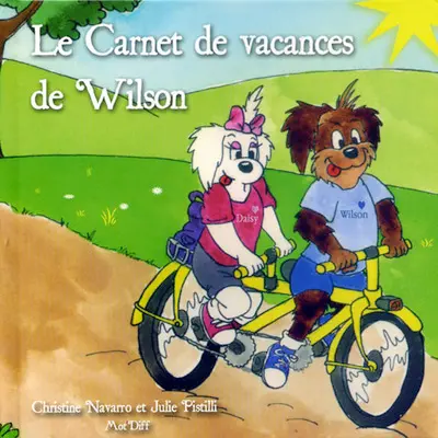 Le carnet de vacances de Wilson