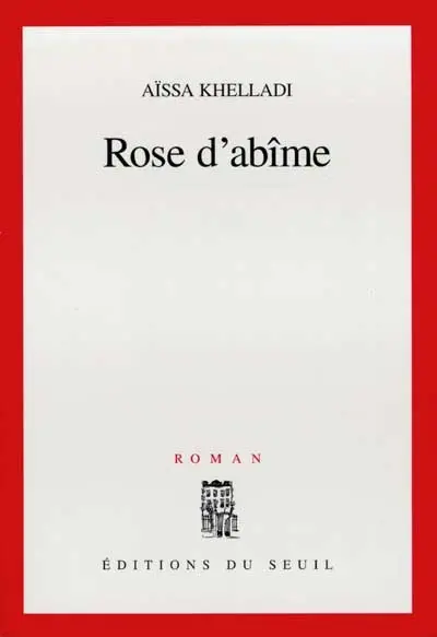 Rose d'abîme
