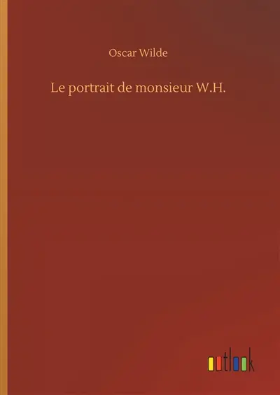 Le portrait de monsieur W.H.