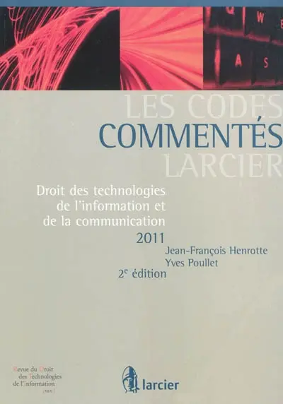 Droit des technologies de l'information et de la communication 2011