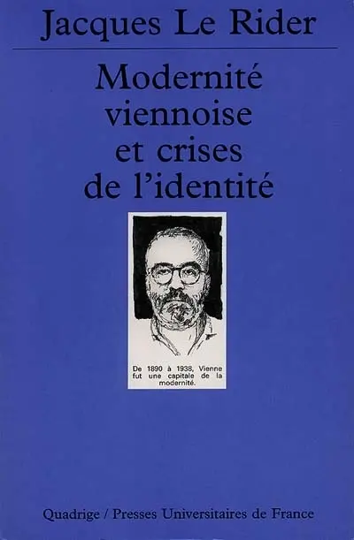 Modernité viennoise et crises de l'identité