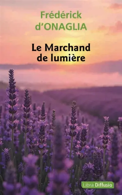 Le marchand de lumière