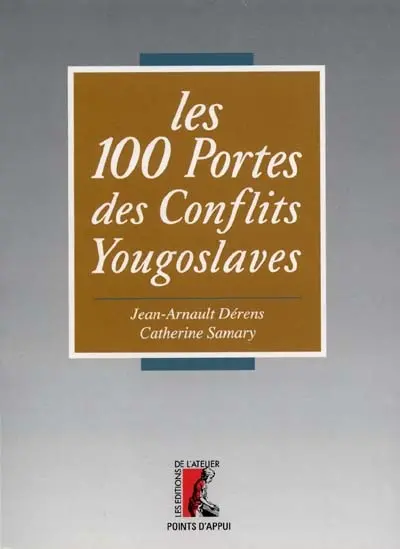 Les conflits yougoslaves de A à Z