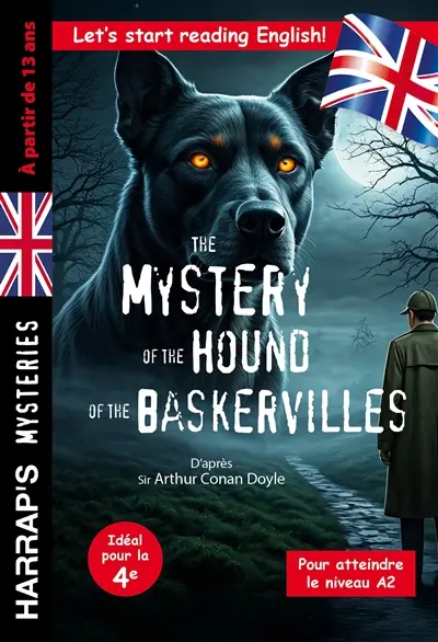 The mystery of the hound of the Baskerville