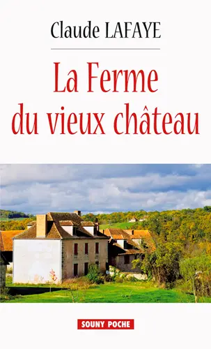 La ferme du vieux château