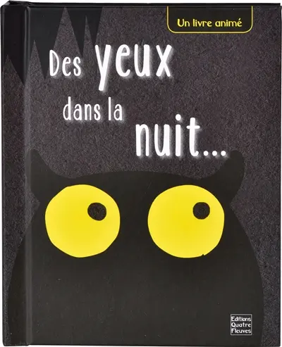 Des yeux dans la nuit