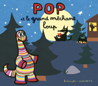 Pop et le grand méchant loup