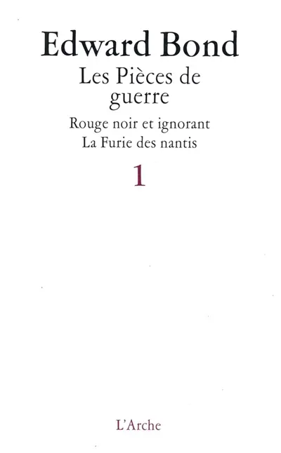 Les pièces de guerre. Vol. 1