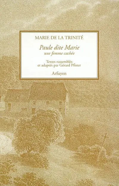 Paule dite Marie, une femme cachée