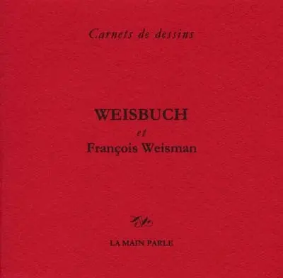 Weisbuch : carnet de dessins