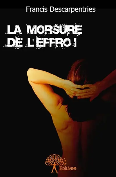 La Morsure de l'Effroi