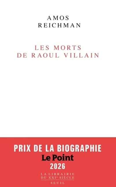 Les morts de Raoul Villain