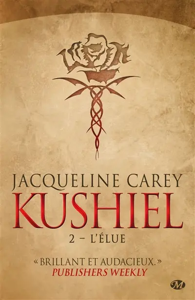 Kushiel. Vol. 2. L'élue
