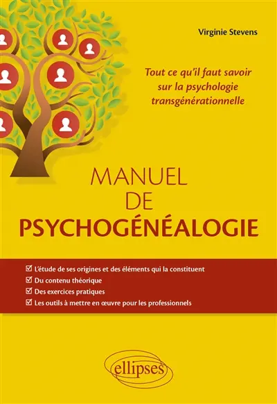 Manuel de psychogénéalogie