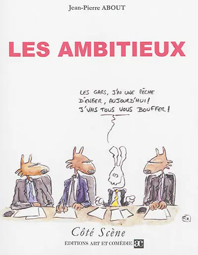 Les ambitieux