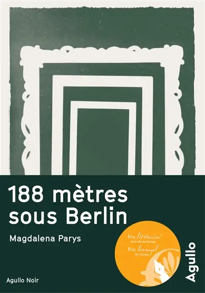 188 mètres sous Berlin et une nuit blanche en perspective