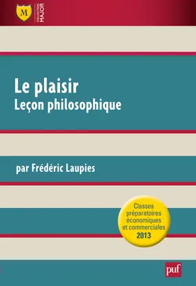 Le plaisir : leçon philosophique
