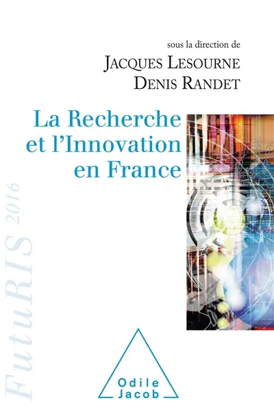 La recherche et l'innovation en France