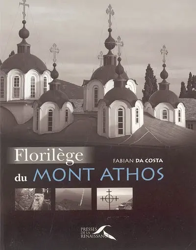 Florilège du mont Athos