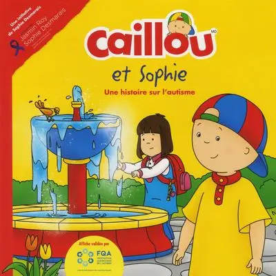 Caillou et Sophie : une histoire sur l'autisme